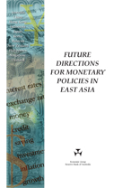 Cover: Future Directions for Monetary Policies in East Asia
