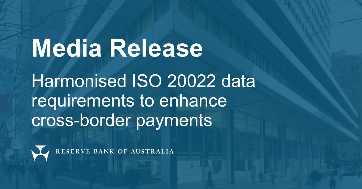 Exigences harmonisées en matière de données ISO 20022 pour améliorer les paiements transfrontaliers |  Communiqués de presse
