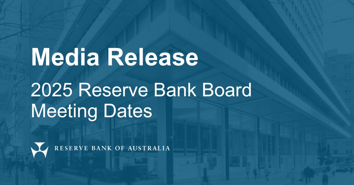 Dates des réunions du conseil d’administration de la Banque de réserve 2025 |  Communiqués de presse
