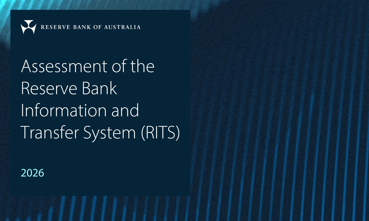 Assessment of the Reserve Bank Information and Transfer System (RITS) Against Principles for Financial Market Infrastructures