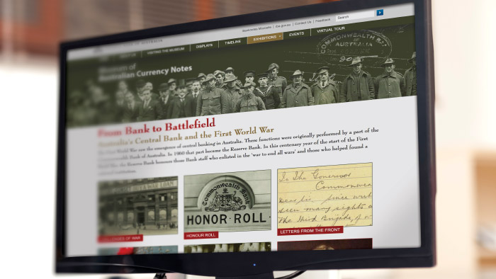 As part of the commemoration of the centenary of World War I, the Reserve Bank launched the From Bank to Battlefield online exhibition in August 2014